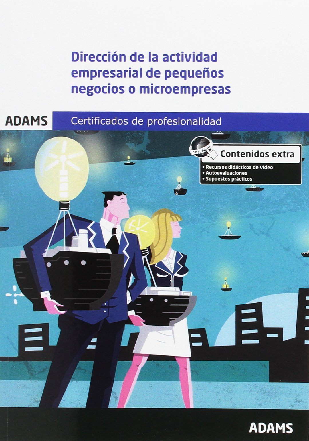 Dirección de la actividad empresarial de pequeños negocios o microempresas