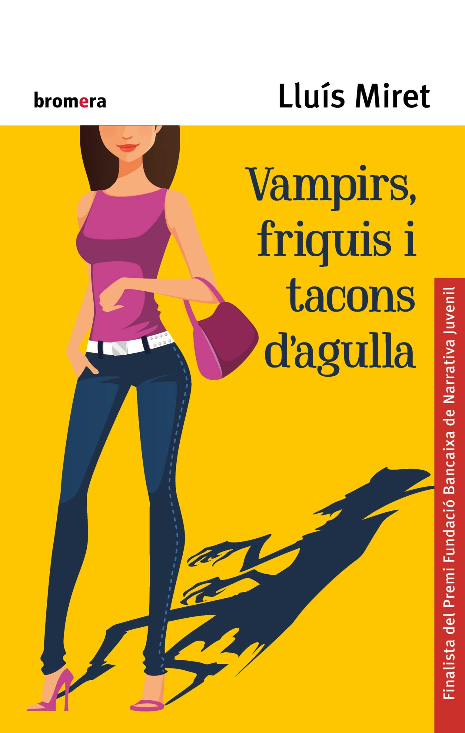 Vampirs, Friquis I Tacons D'agulla: 123