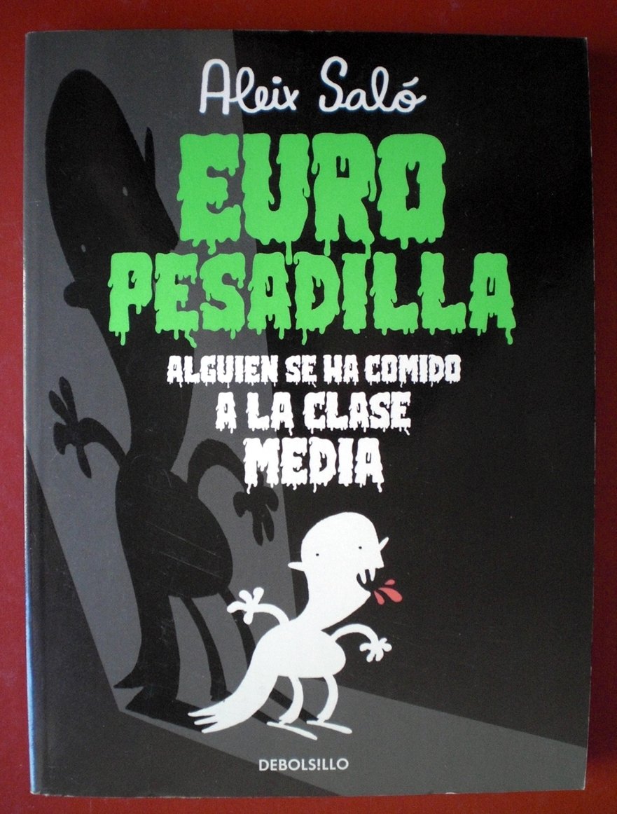 Europesadilla: Alguien Se Ha Comido a la Clase Media