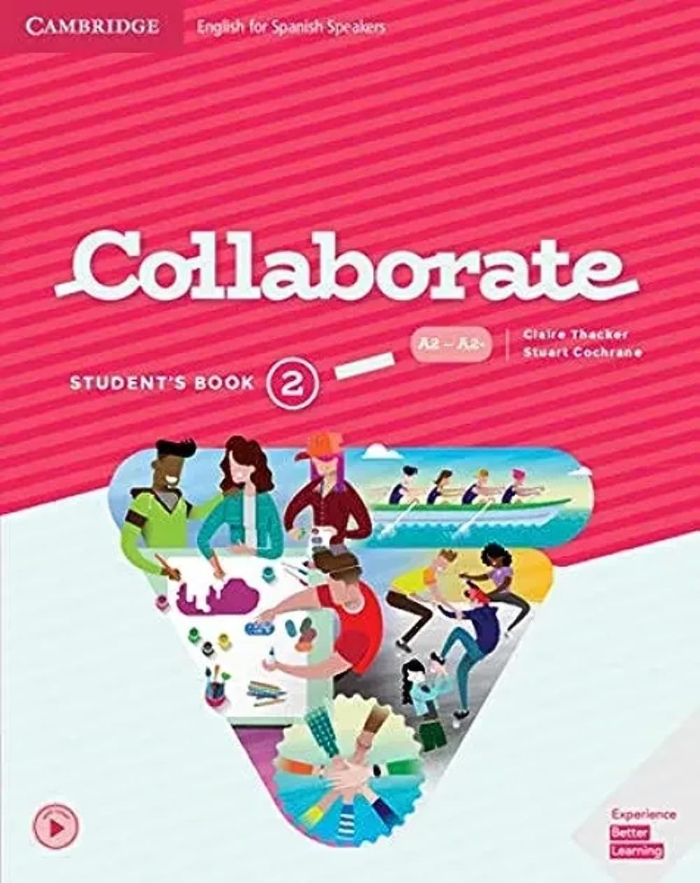 Collaborate Level 2 Student's Book English for Spanish Speakers