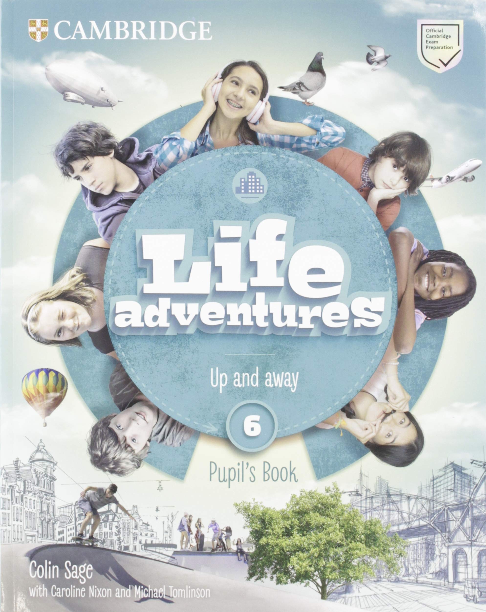 Life Adventures Level 6 Pupil's Book: up And Away