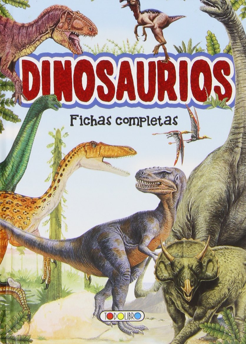 Dinosaurios - Fichas Completas