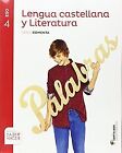 Lengua y Literatura Serie Comenta 4 Eso Saber Hacer - 9788490470299