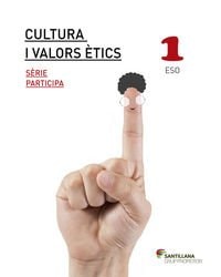 Cultura i valors ètics 1 ESO Serie Participa