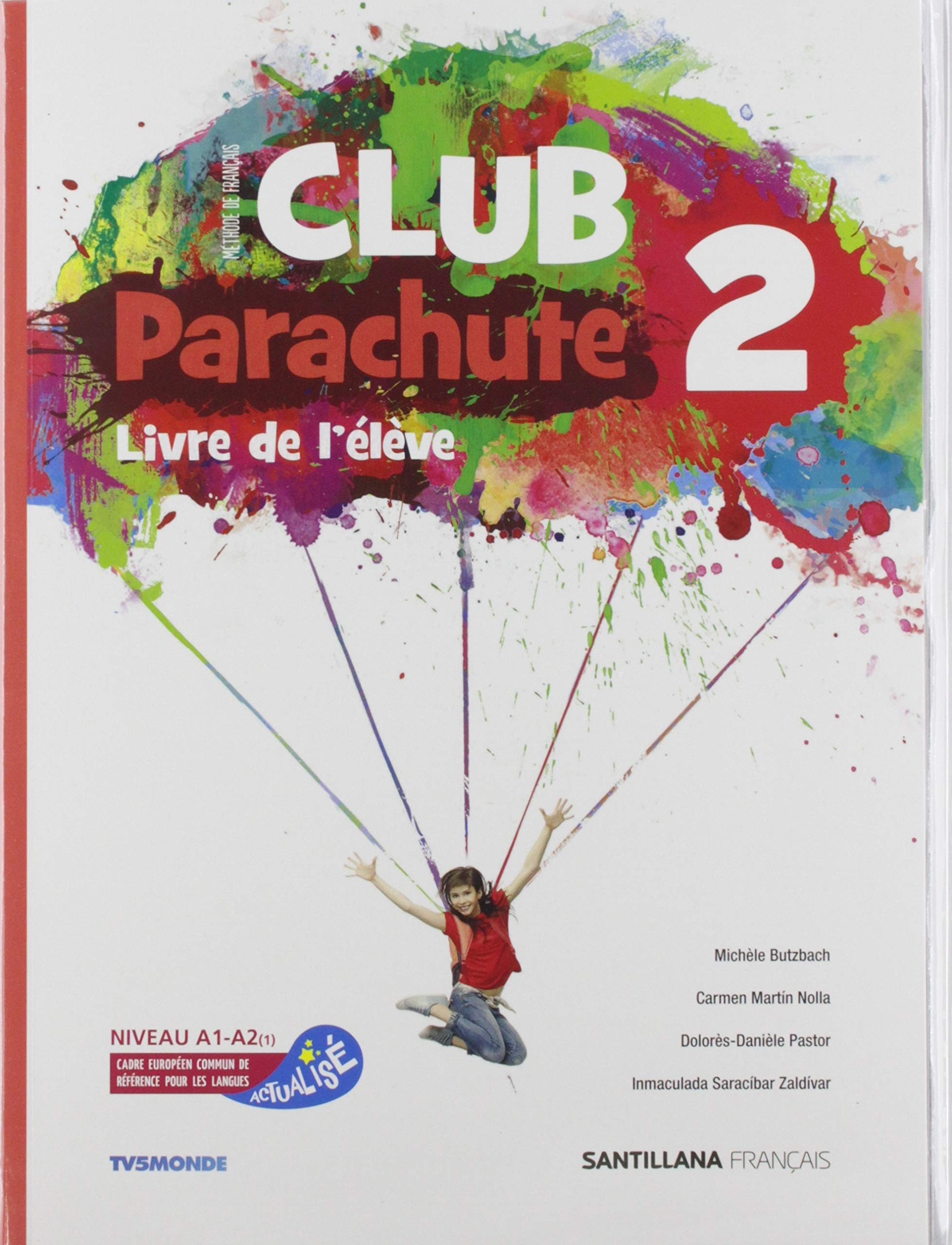 Club Parachute 2 Livre de L'eleve - 9788490493984