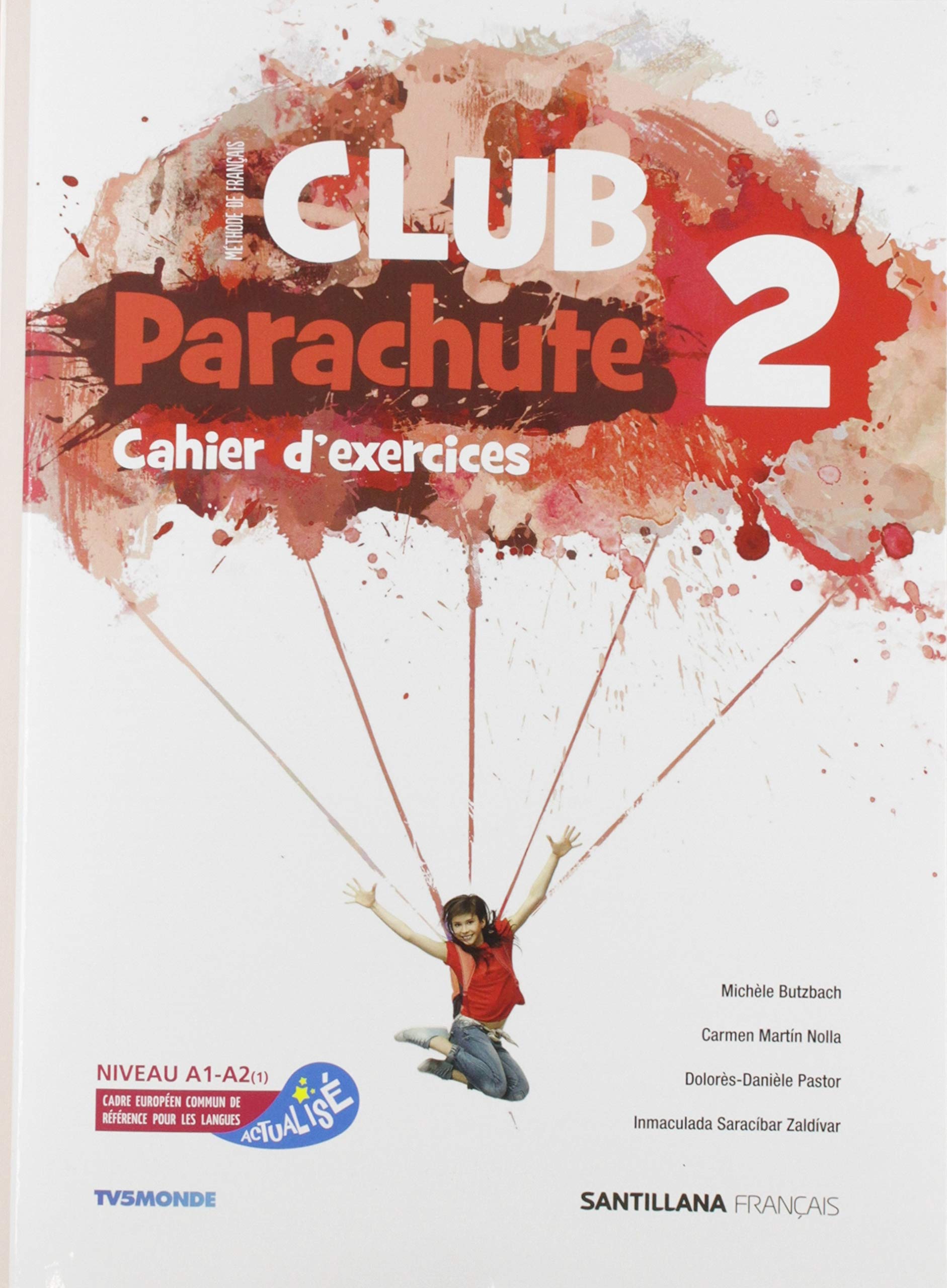 Club Parachute 2 Cahier D'exercices - 9788490494004