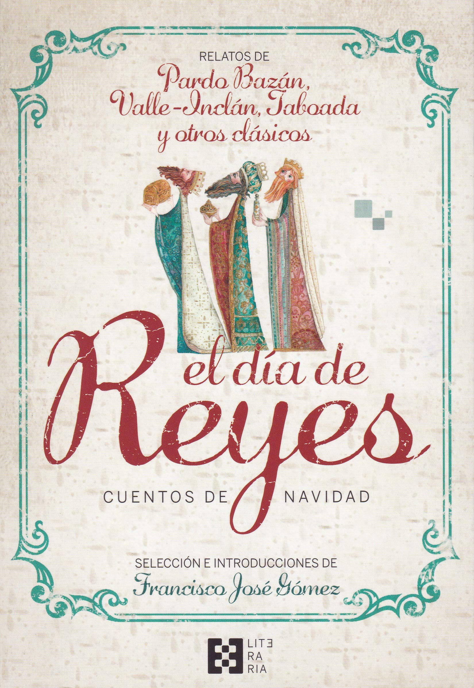 El día de Reyes. Cuentos de Navidad