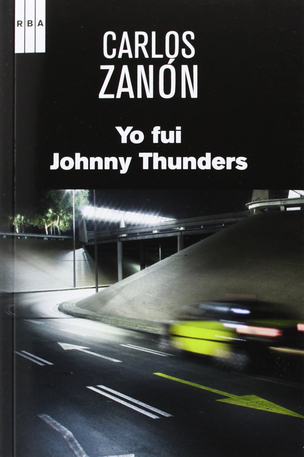 Yo fui Johnny Thunders