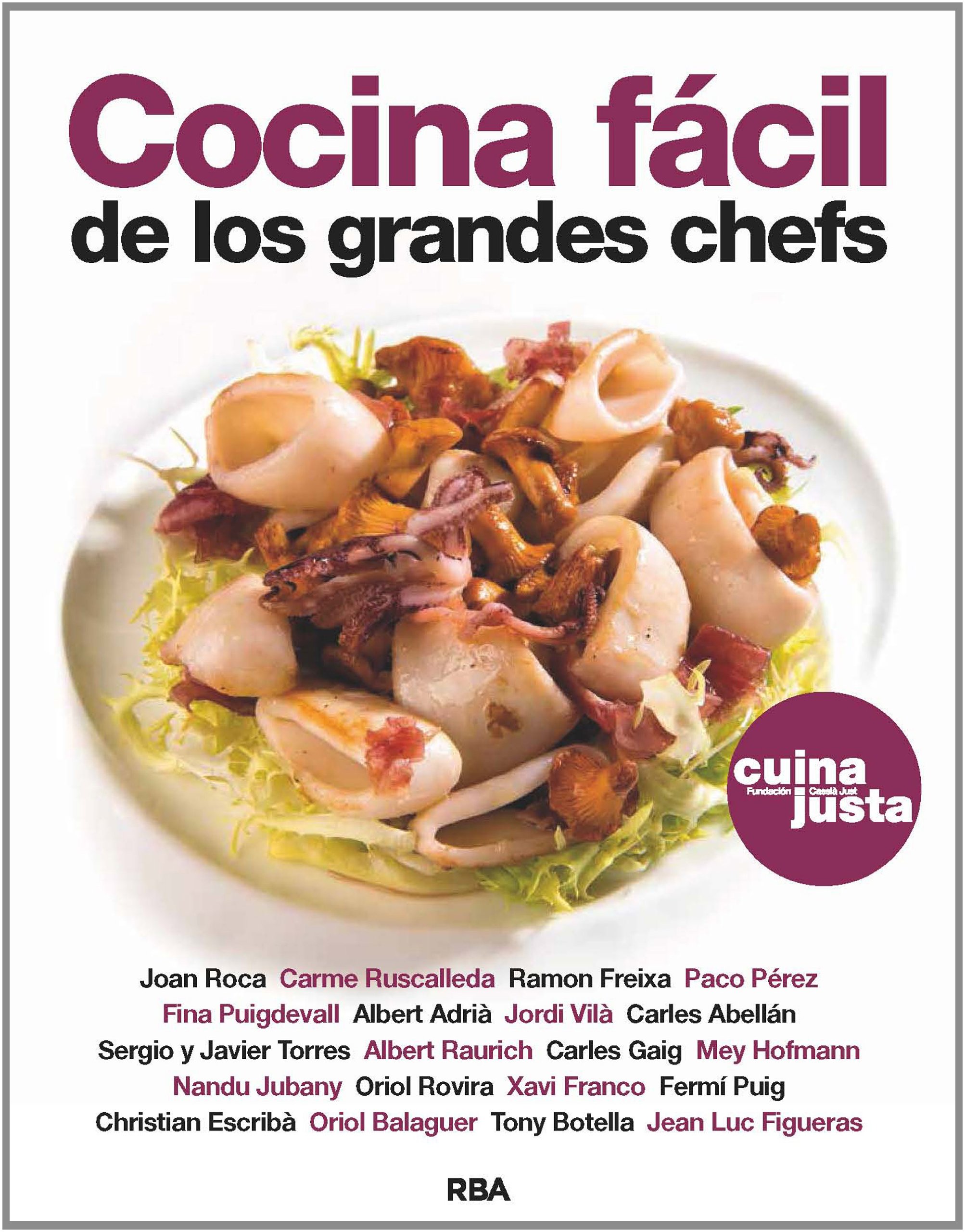 Cocina fácil de los grandes chefs