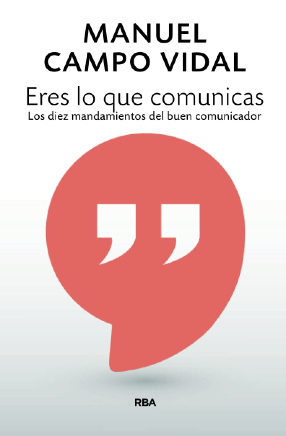 Eres Lo Que Comunicas