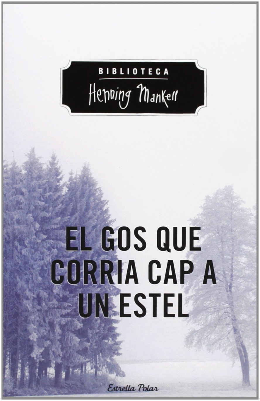 El gos que corria cap a un estel