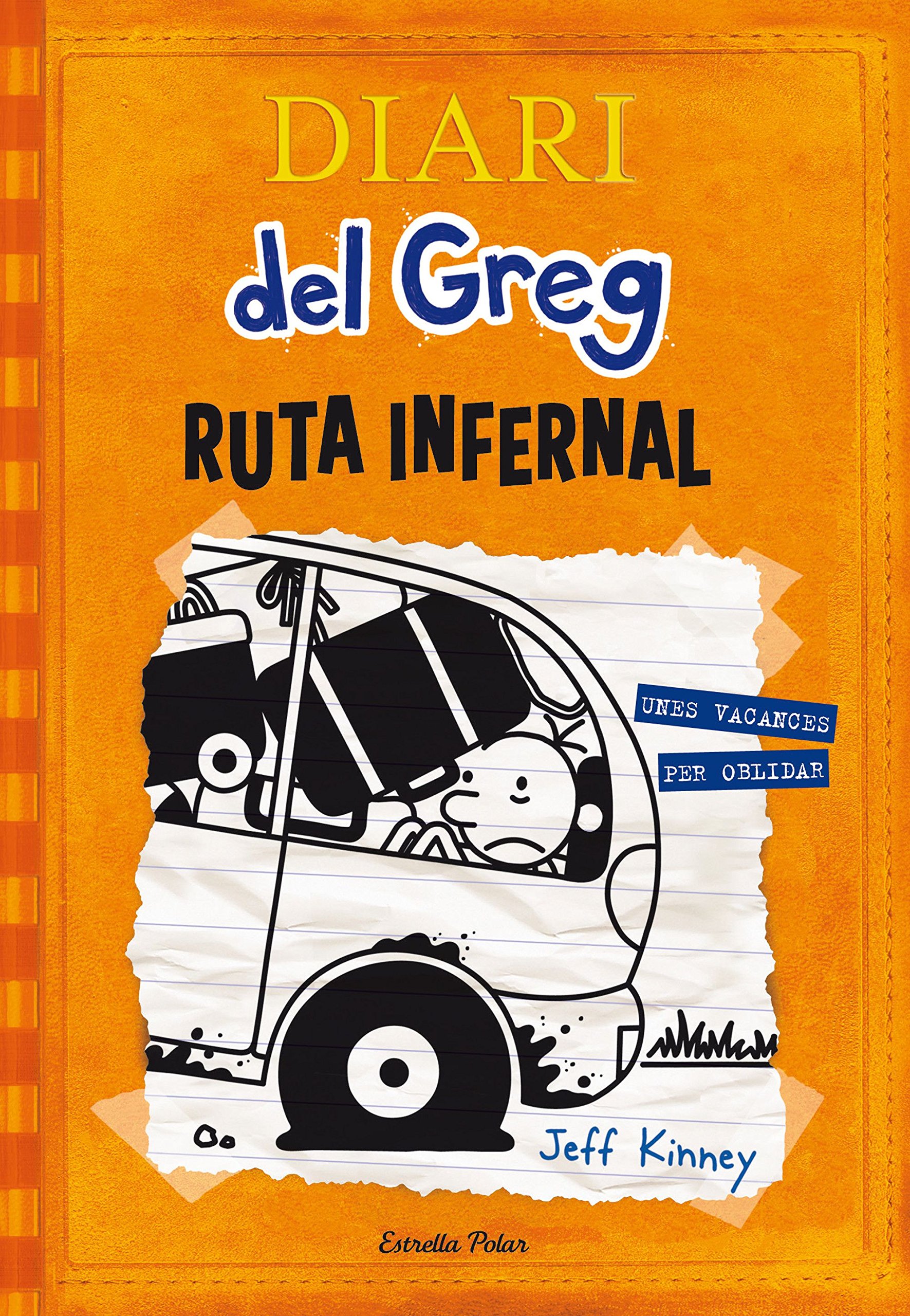 Diari Del Greg 9. Ruta Infernal: Unes Vacances per Oblidar