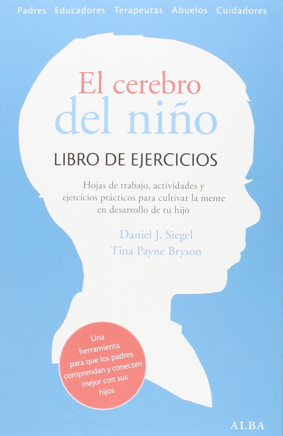 Cerebro Del Niño. Libro de Ejercicios, el