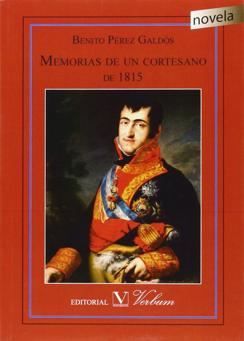 Memorias de Un Cortesano de 1815