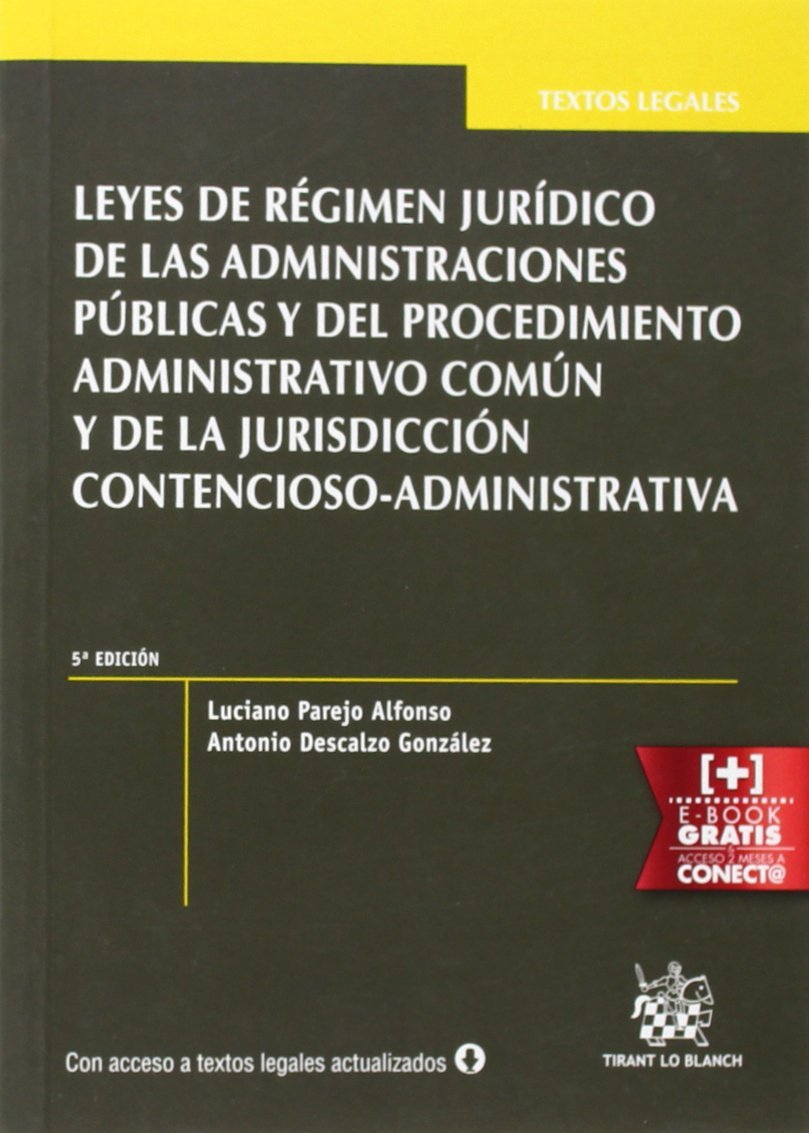 Leyes de Régimen Jurídico de las AAPP y del Procedimiento Administrativo
