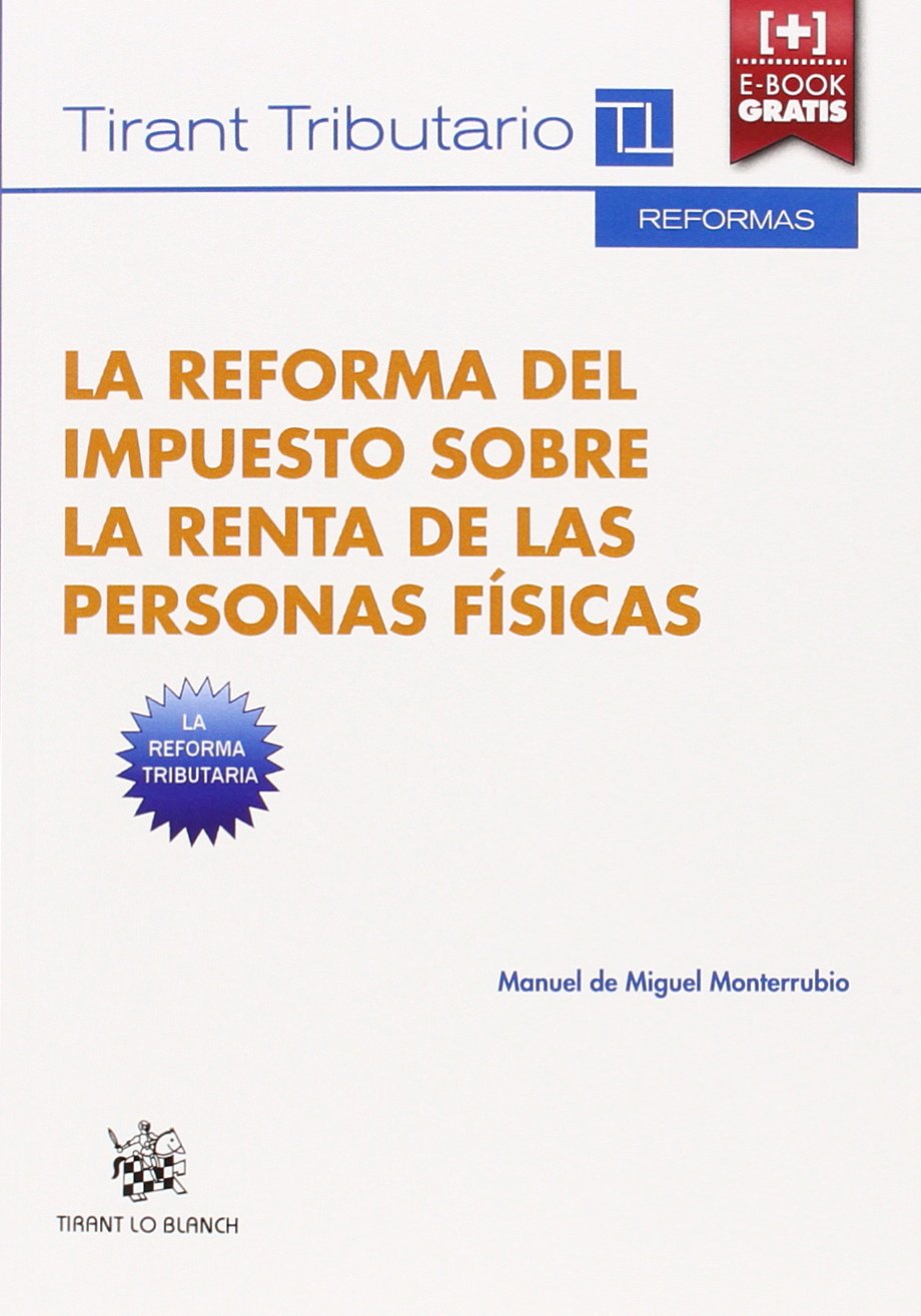 La Reforma del Impuesto Sobre la Renta de las Personas Físicas
