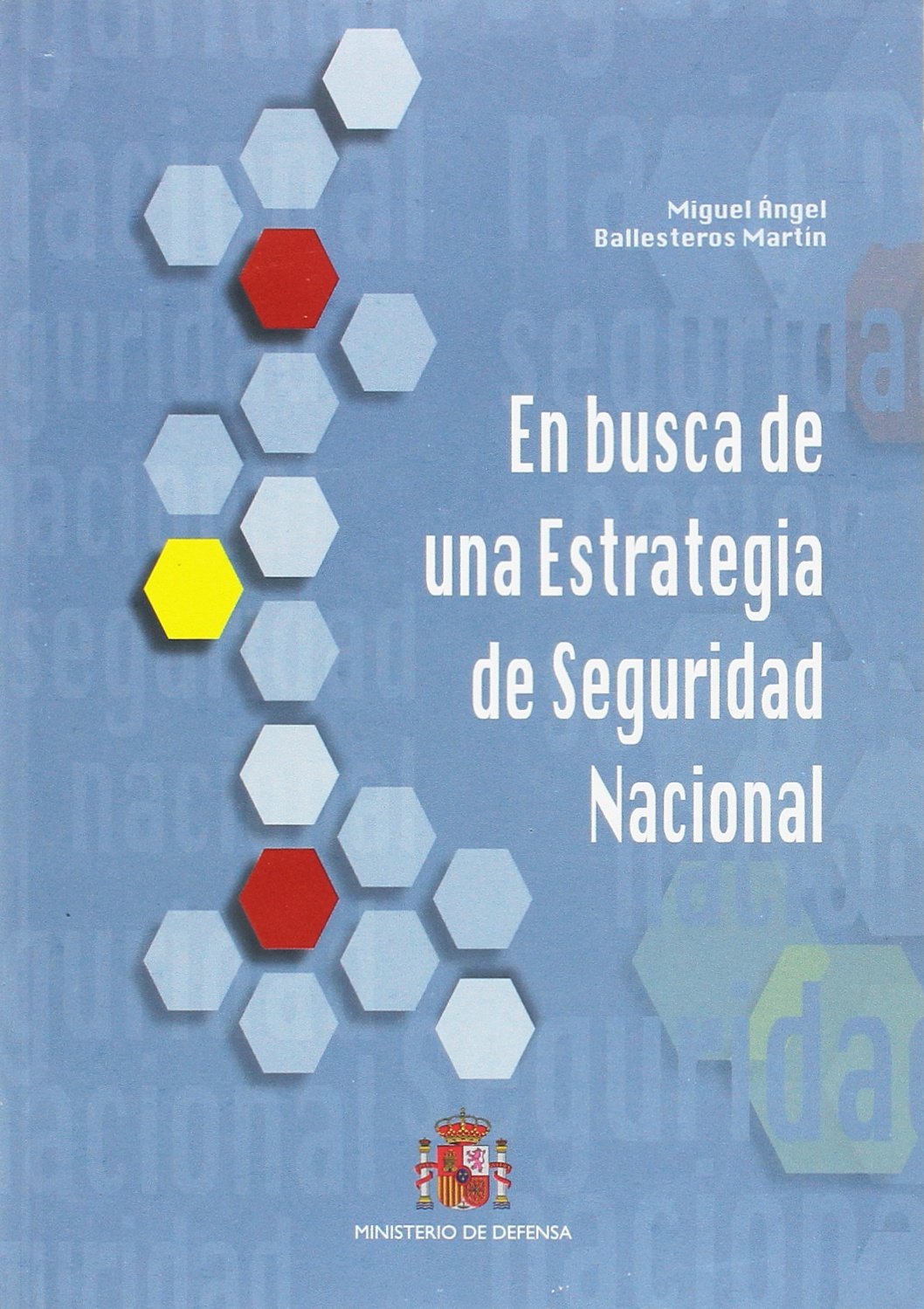 En busca de una estrategia de Seguridad Nacional