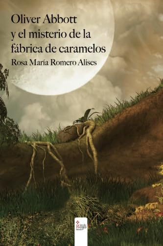 Oliver Abbott y el misterio de la fábrica de caramelos