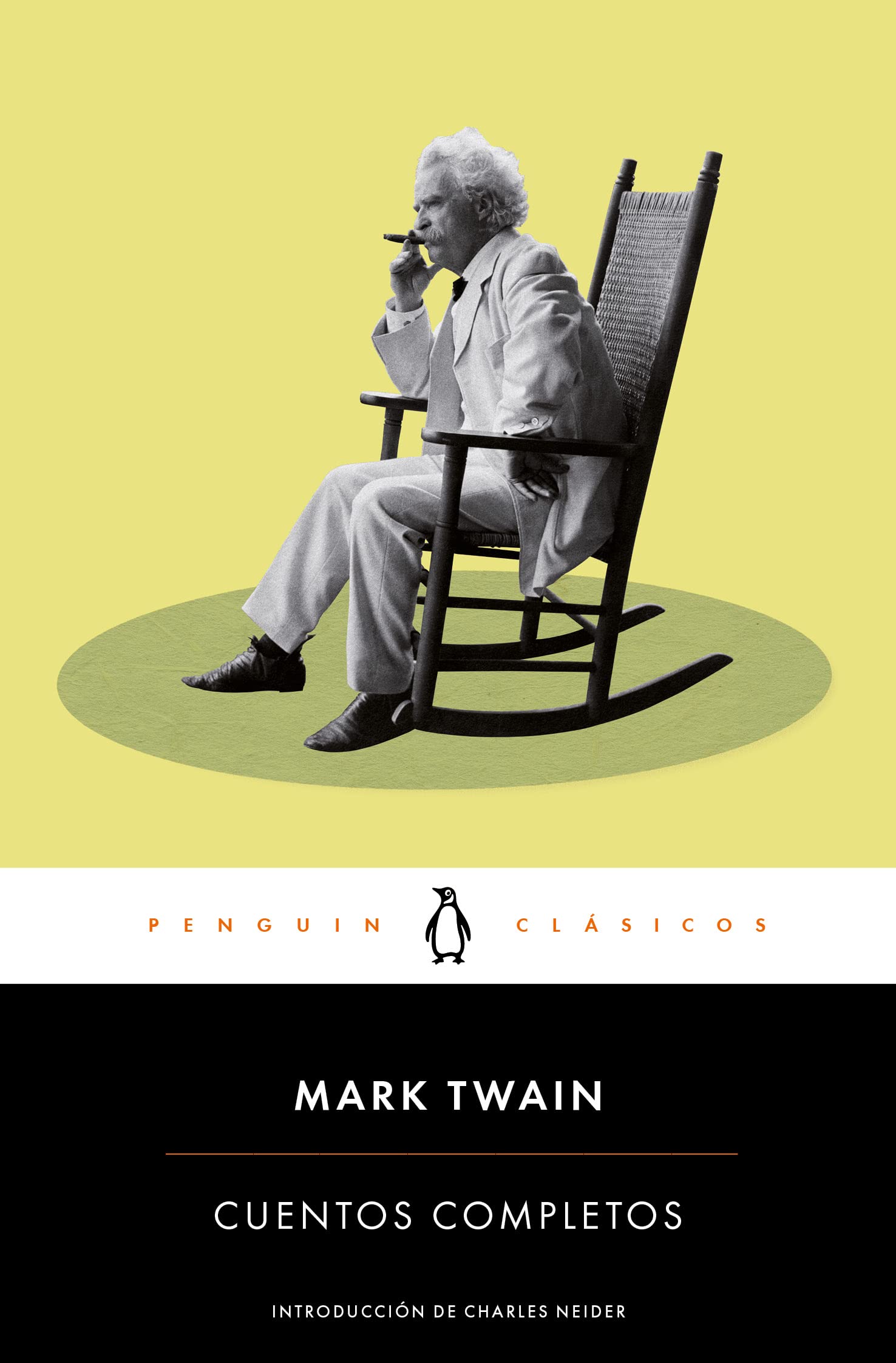 Cuentos Completos de Mark Twain / The Complete Short Stories of Mark Twain Twain Mark