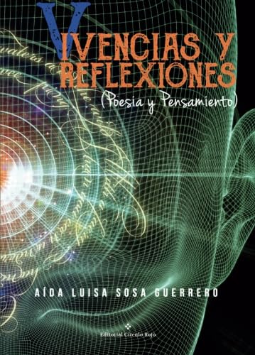Vivencias y reflexiones