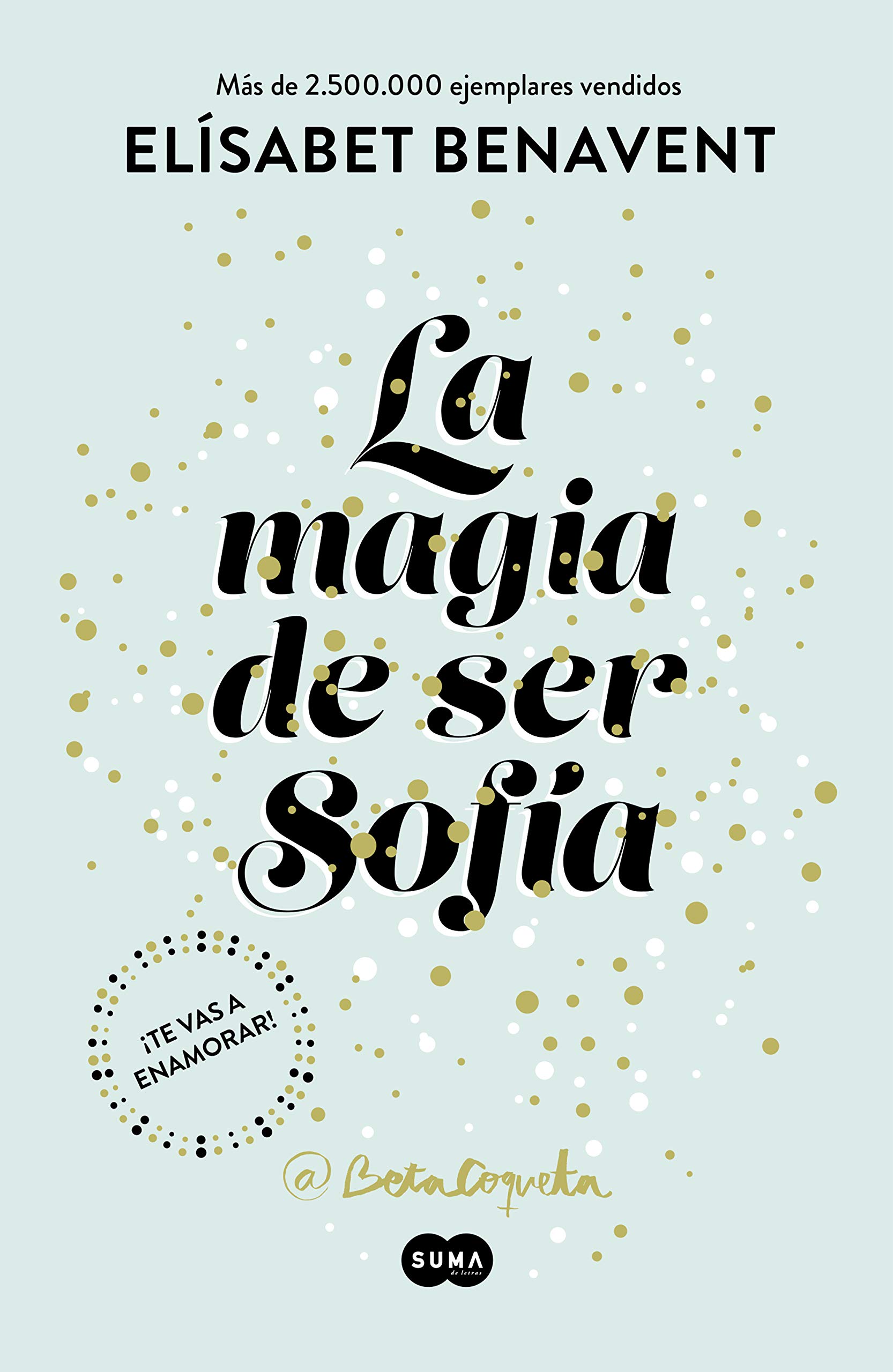 La Magia de Ser Sofía