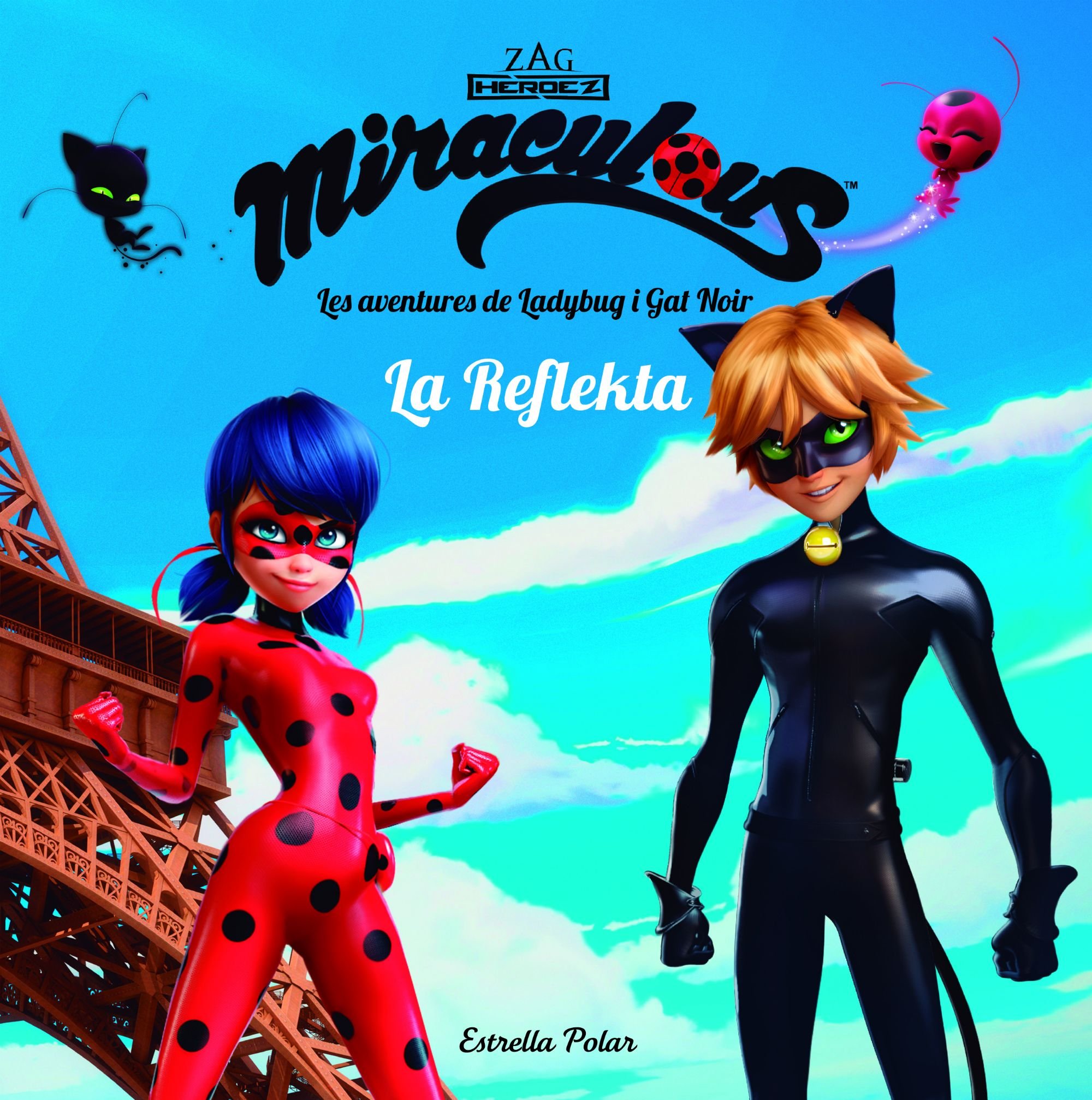 Las aventuras de Ladybug. La Reflekta