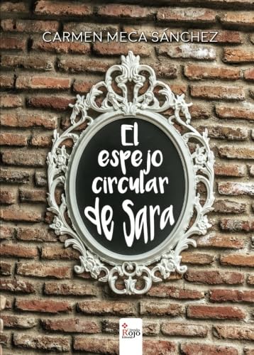 El espejo circular de Sara