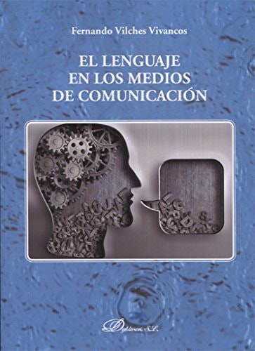 El lenguaje en los medios de comunicación