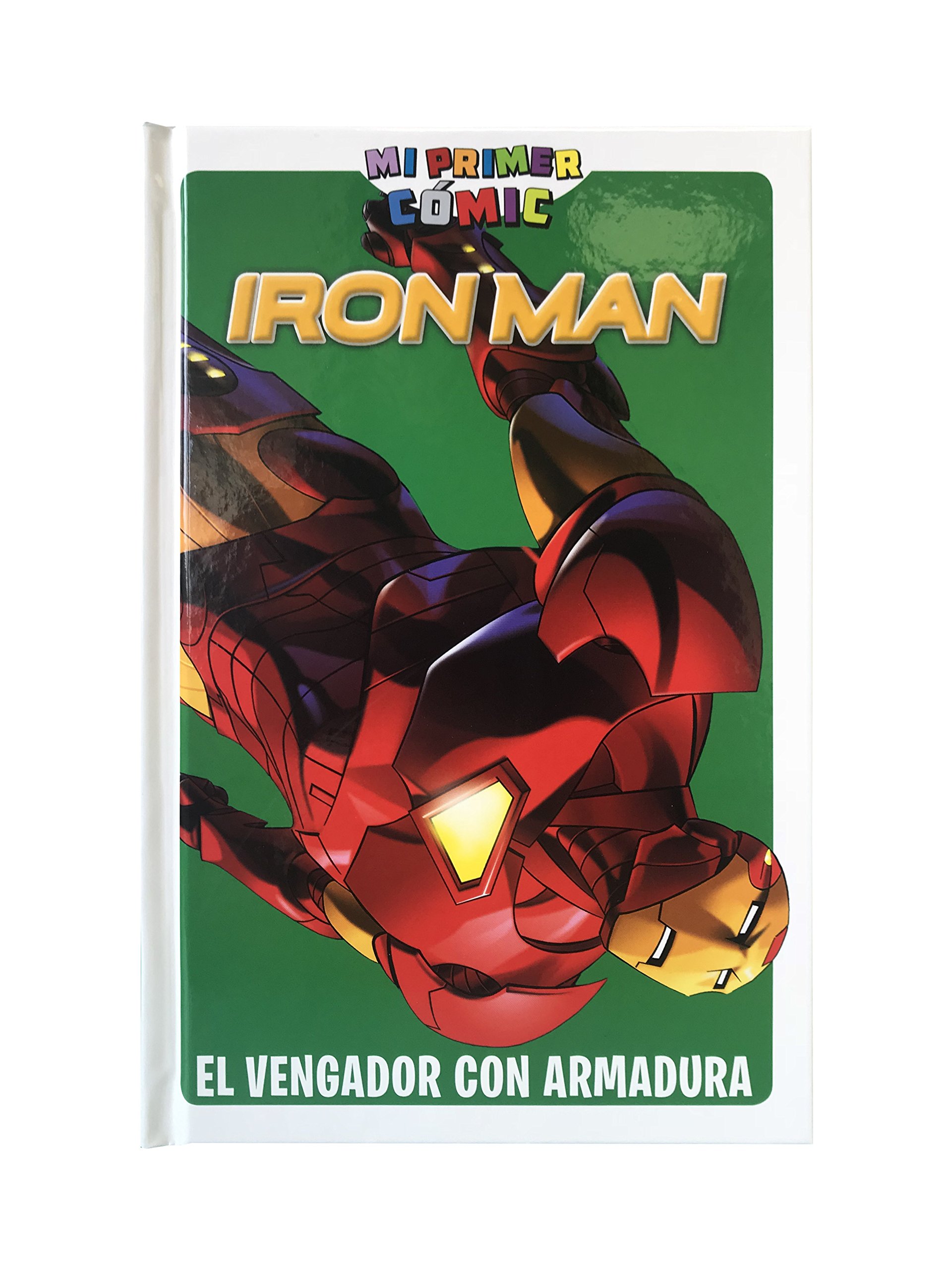 Iron Man. El vengador con armadura