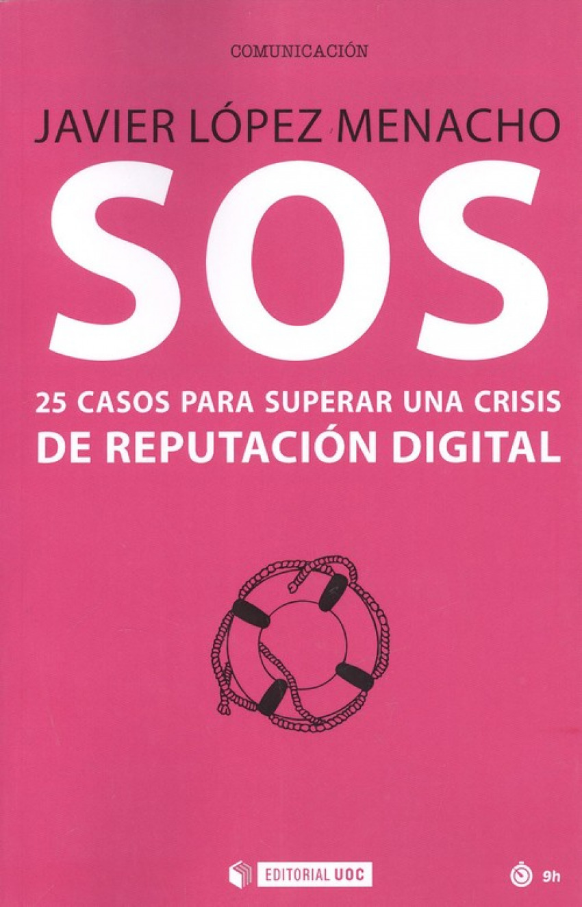 SOS. 25 Casos para Superar Crisis Reputación Digital