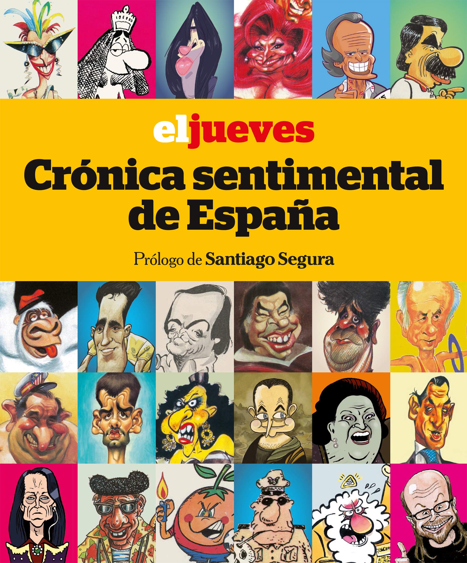 El Jueves. Crónica sentimental de España