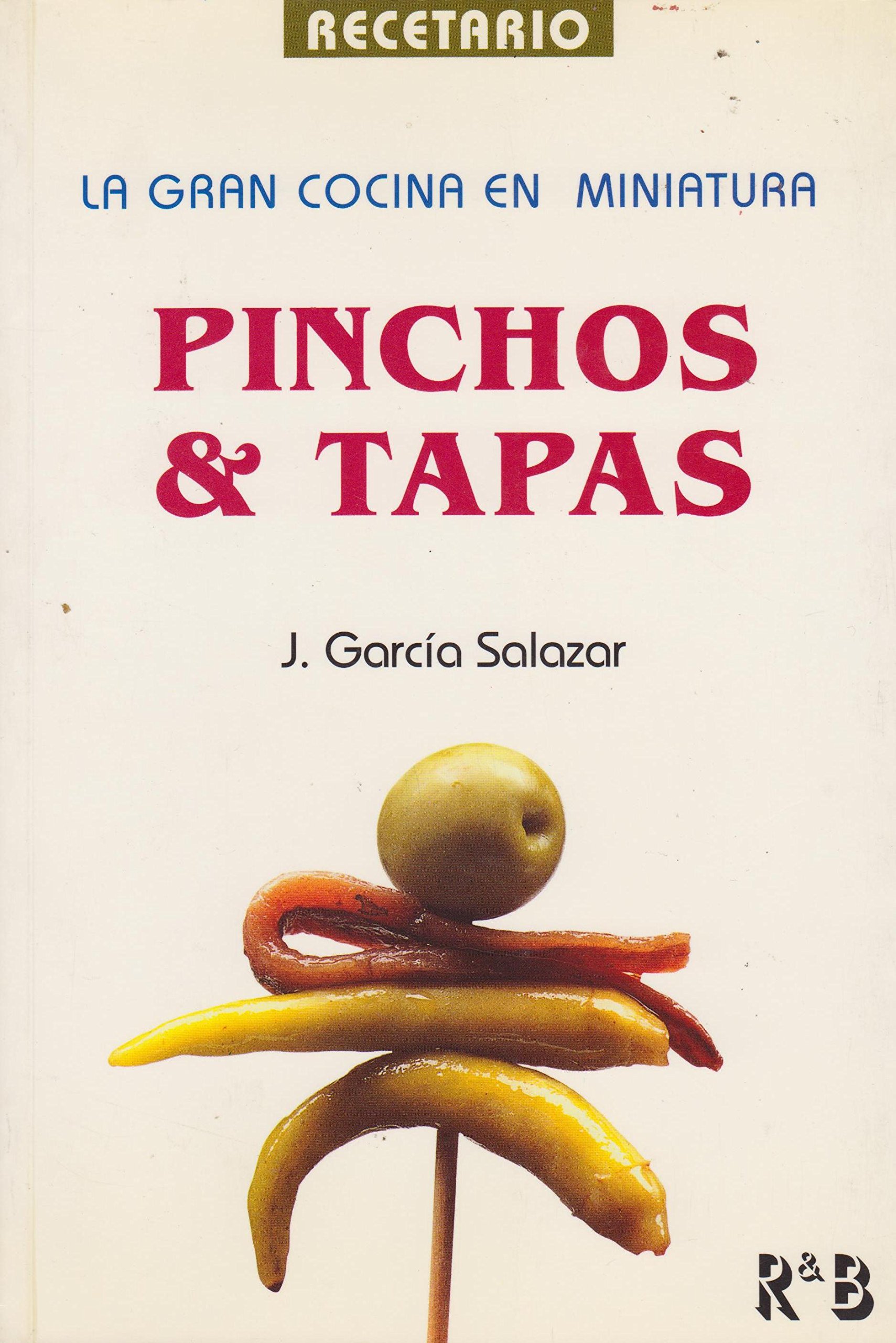 Pinchos & Tapas, La gran cocina en miniatura