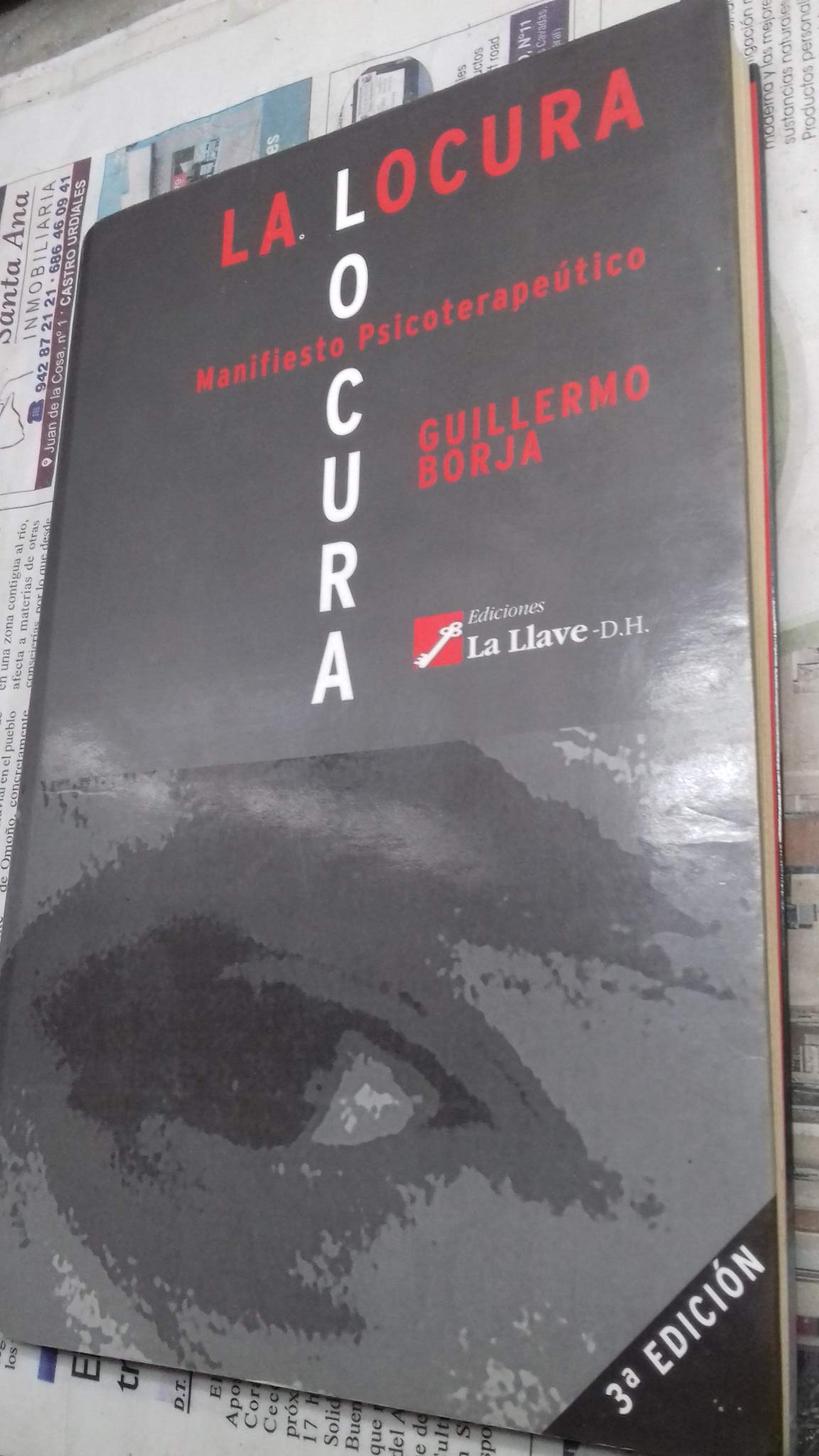La locura lo cura: manifiesto terapéutico
