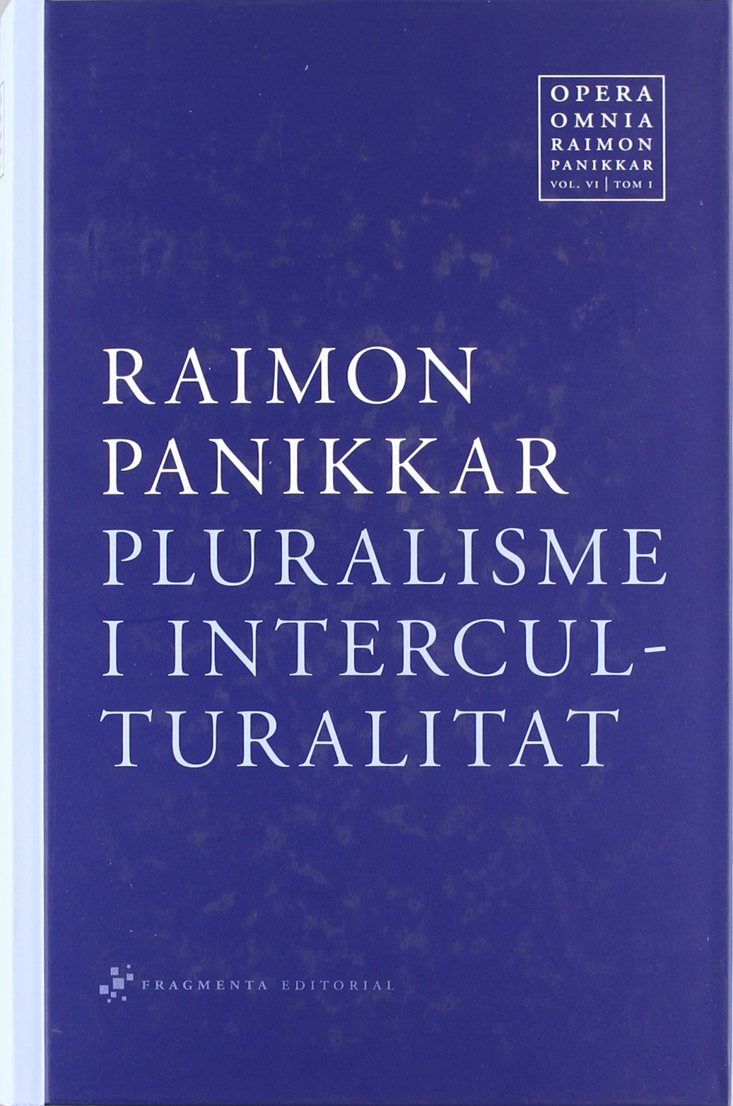 Pluralisme i interculturalitat