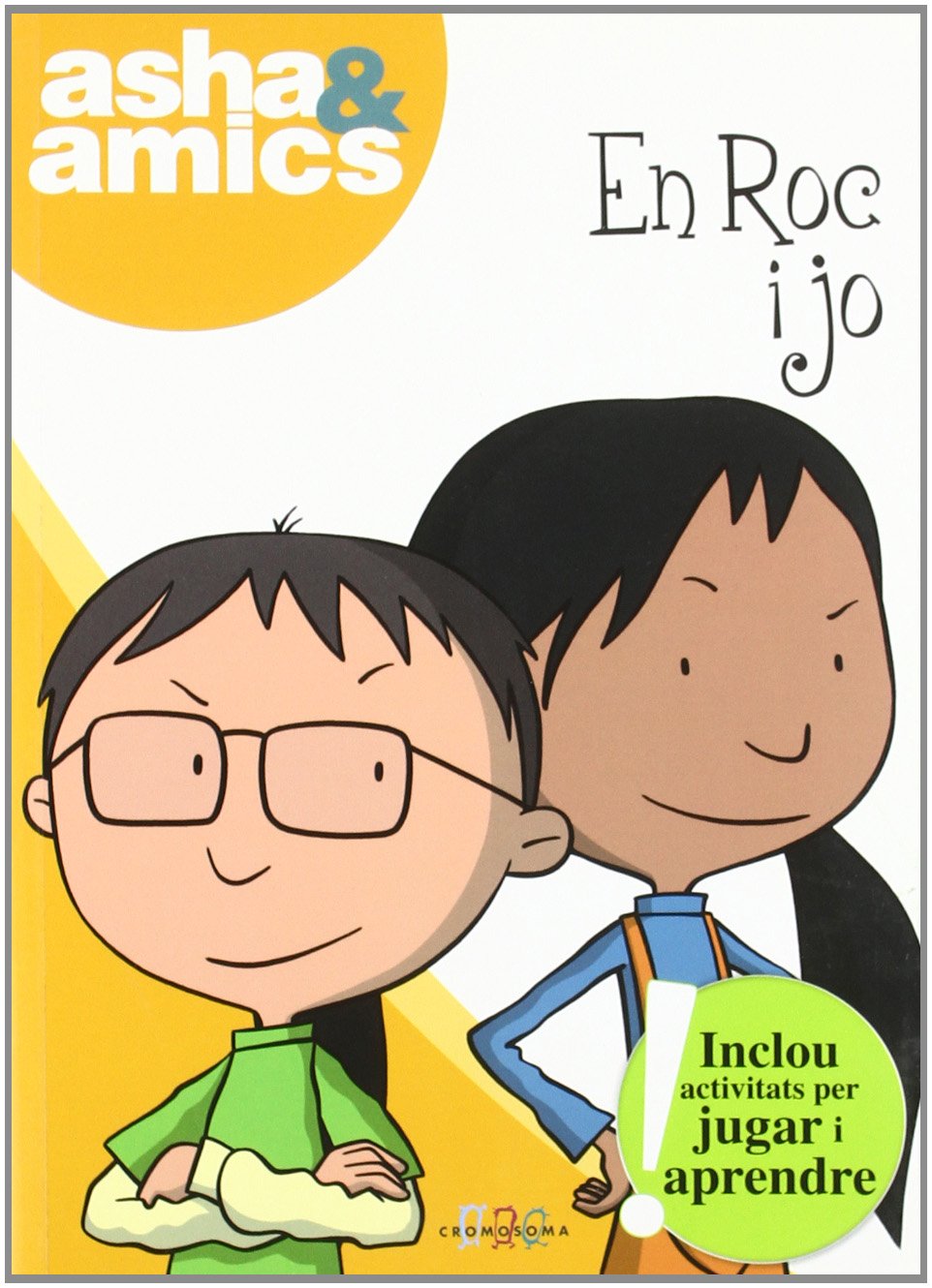 En Roc i jo: Asha