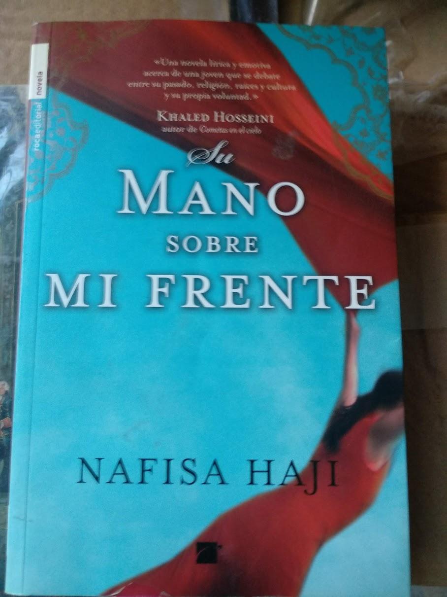 Su mano sobre mi frente