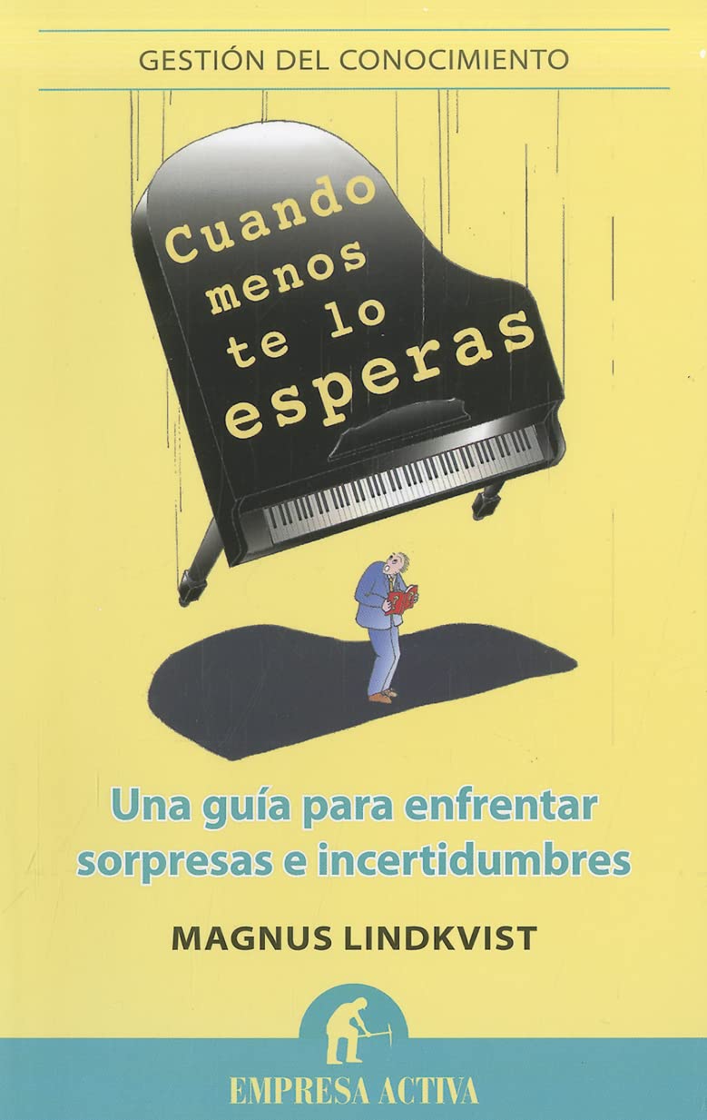Cuando menos te lo esperas