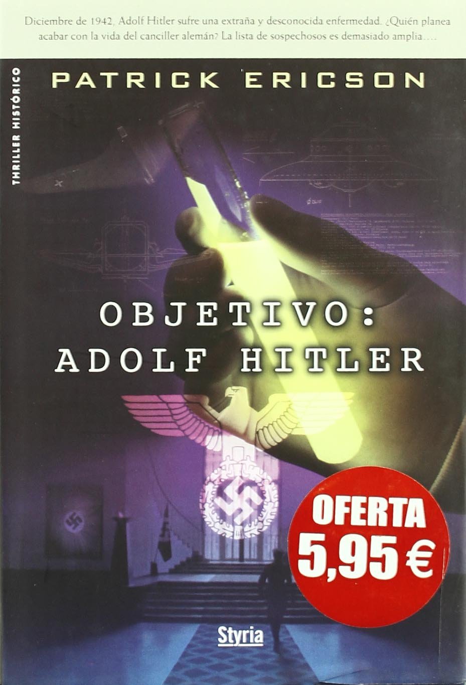 Objetivo: Adolf Hitler