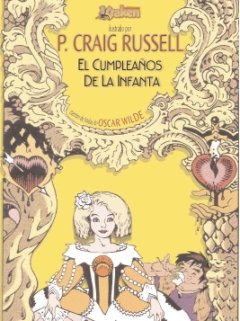 El Cumpleaños de la Infanta Russell, Craig / Wilde Oscar