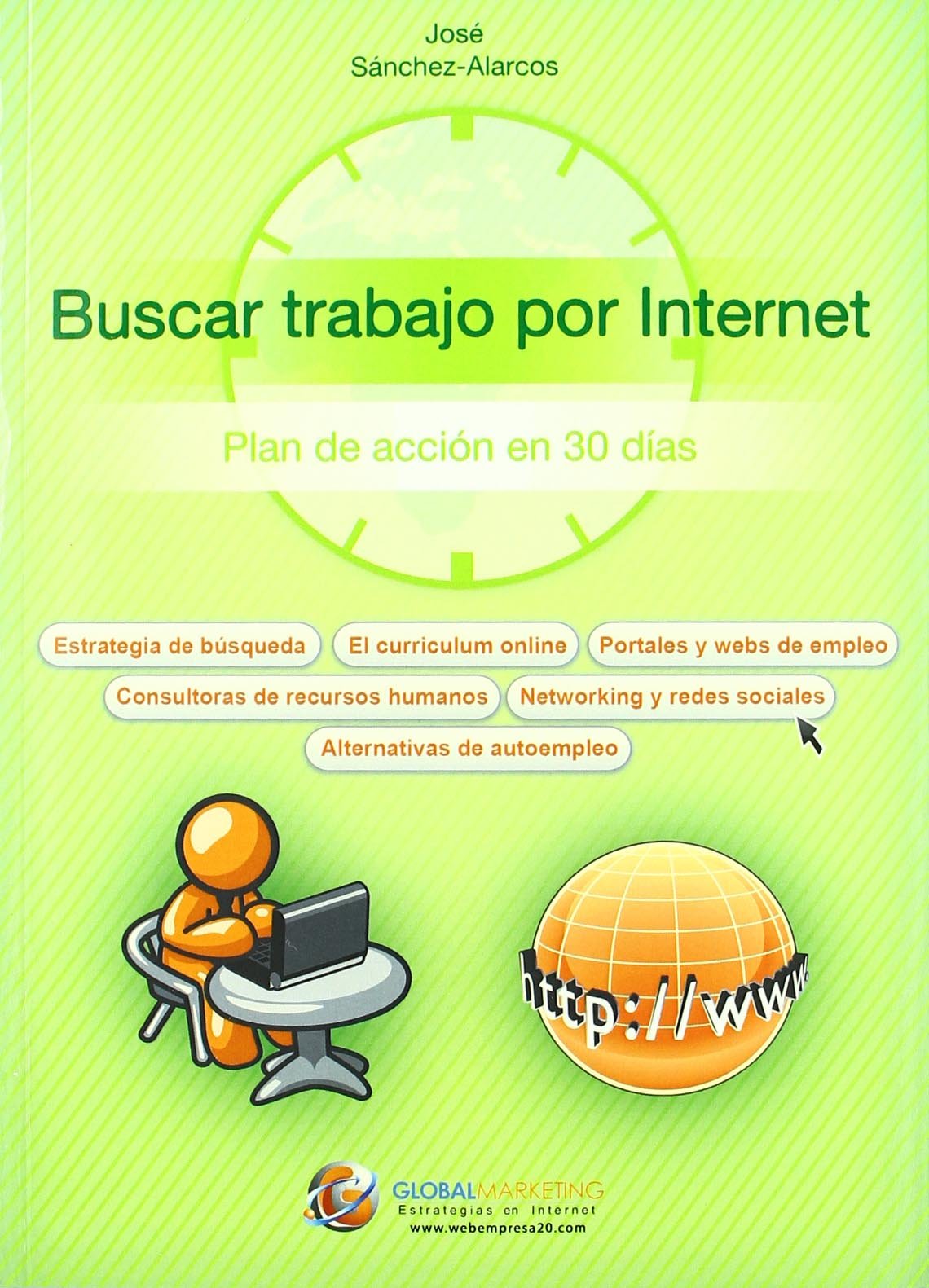 Buscar trabajo por Internet: Plan de acción en 30 días