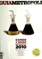 Guía comer y beber Metrópoli 2010
