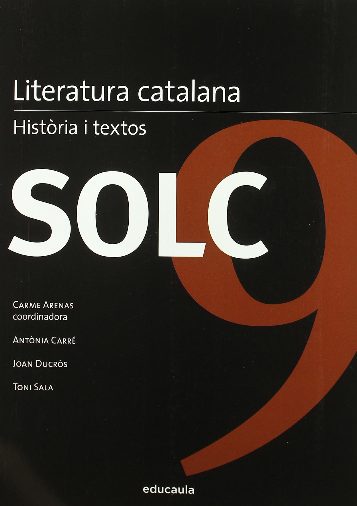 Solc 9 Literatura catalana. Història i textos