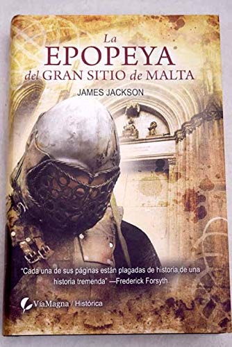 La epopeya del gran sitio de Malta