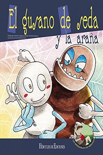 El gusano de seda y la araña