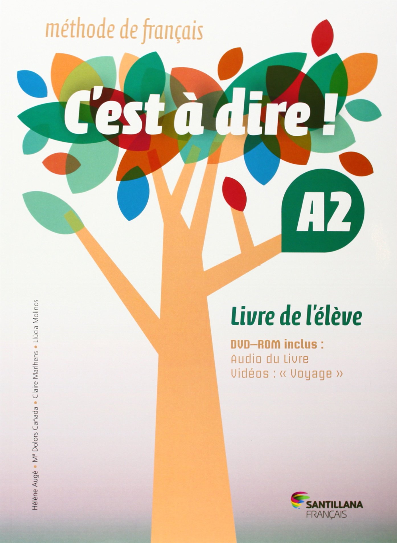 C'est a Dire A2 Eleve + Dvd Rom - 9788492729678