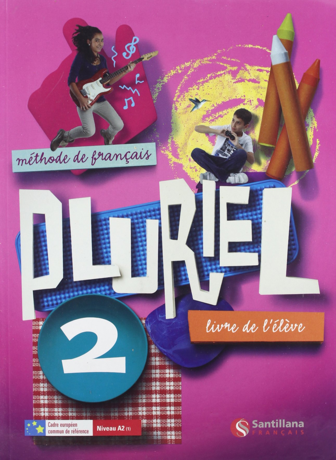 Pluriel 2 Livre L'élève - 9788492729746