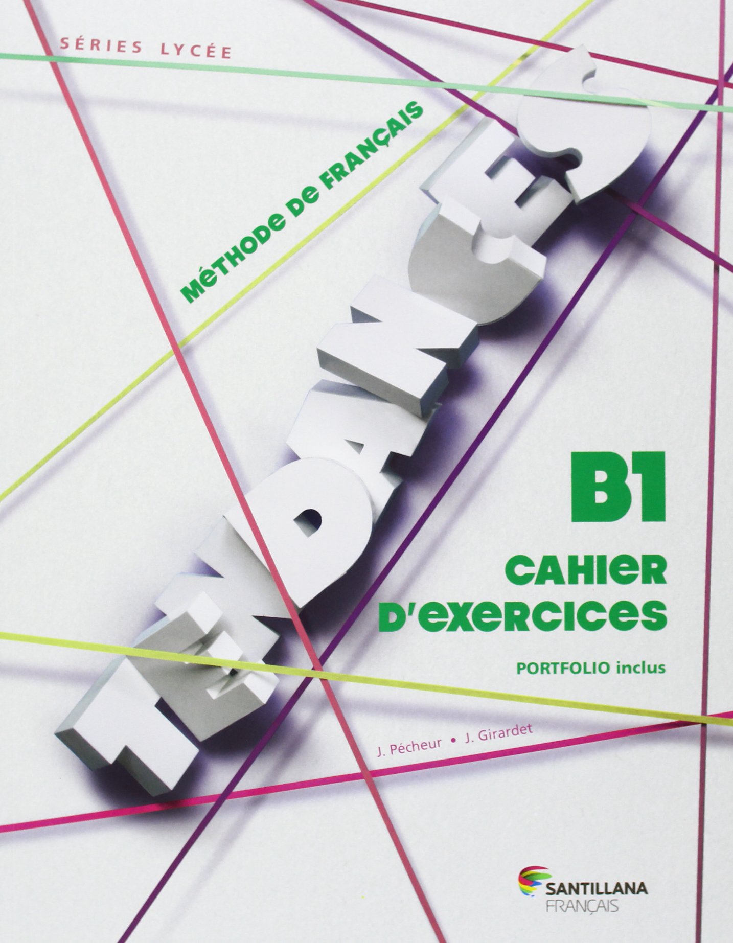 Tendances B1 - Cahier d'exercices