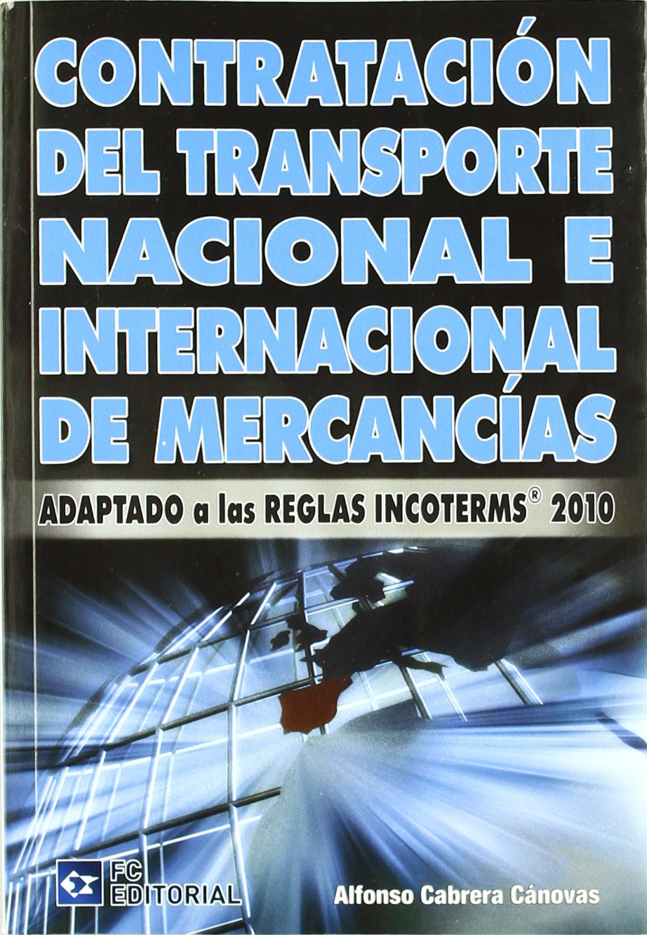 Contratación del transporte nacional e internacional de mercancías