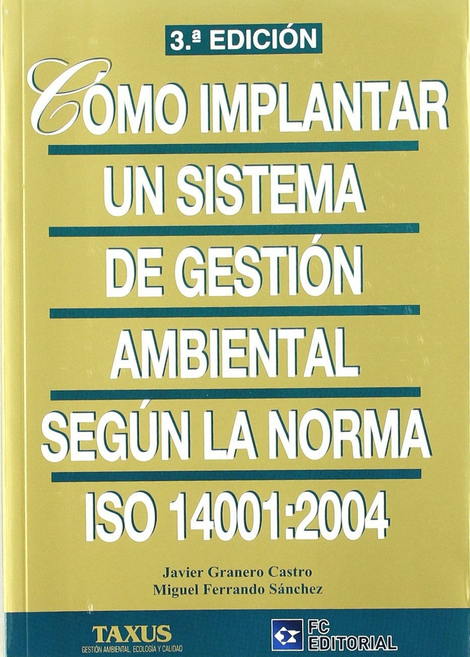 Cómo implantar un sistema de gestión ambiental según ISO 14001