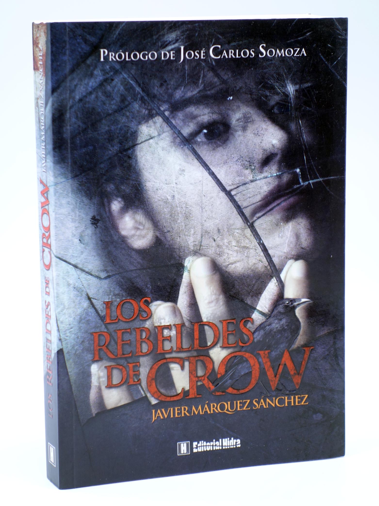 Los rebeldes de Crow